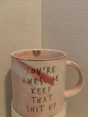 You're Awesome Keep That Up Hendson Coffee Mug